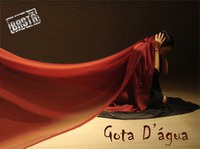 Grupo Basta apresenta o espetáculo ‘Gota d’água’