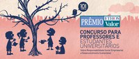 Participe do Prêmio Ethos-Valor para professores e estudantes universitários