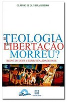 Professor Cláudio de Oliveira Ribeiro lança o livro “A Teologia da libertação morreu?”