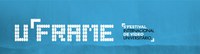 U.FRAME - Festival Internacional de Vídeo Universitário tem inscrições prorrogadas até 15 de agosto