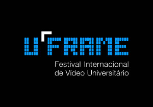 U.FRAME - Festival Internacional de Vídeo Universitário recebe inscrições