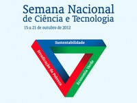 Semana Nacional de Ciência e Tecnologia promove atividades em todo o País