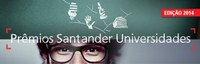 Abertas as inscrições para os Prêmios Santander Universidades