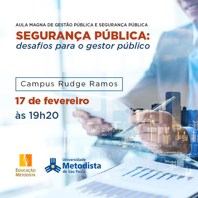 Segurança Pública em debate na Metodista 