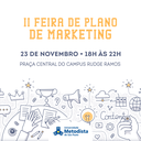 Estudantes apresentam projetos na II Feira de Plano de Marketing