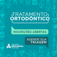 Inscrições abertas para tratamento ortodôntico na Metodista