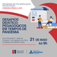 “Desafios didático-pedagógicos em tempos de pandemia” é tema da terceira palestra da Pós-Graduação em Educação em comemoração ao Dia do Pedagogo
