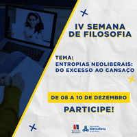 “Entropias Neoliberais: do excesso ao cansaço” é tema da IV Semana de Filosofia da Universidade Metodista