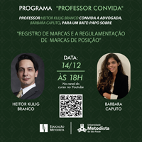 “Registro de marcas e regulamentação de marcas de posição” é assunto de encontro do Programa Professor Convida