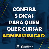 5 dicas para quem quer cursar Administração