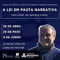 "A lei em pauta narrativa" é tema de Seminário da Metodista