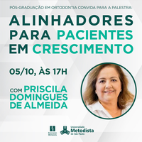 Alinhadores ortodônticos são destaques em palestra da Metodista