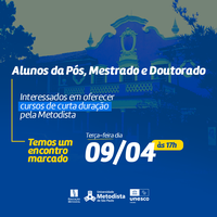 Alunos de Mestrado e Doutorado podem ofertar cursos de curta duração pela Metodista