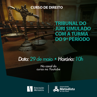 Alunos do 9◦ período de Direito realizam simulado de Tribunal do Júri
