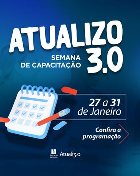 Atualizo 2025: Semana de Capacitação para Docentes e Técnicos Administrativos