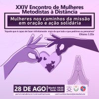 Centro Otília Chaves realiza o XXIV Encontro Nacional de Mulheres Metodistas EAD