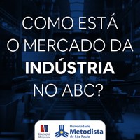 Como está o mercado da indústria no ABC?
