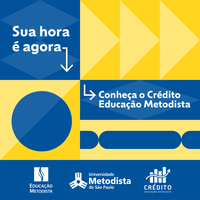 Conheça o Crédito Educação Metodista: nosso financiamento estudantil