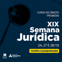Curso de Direito promove 19º Semana Jurídica da UMESP