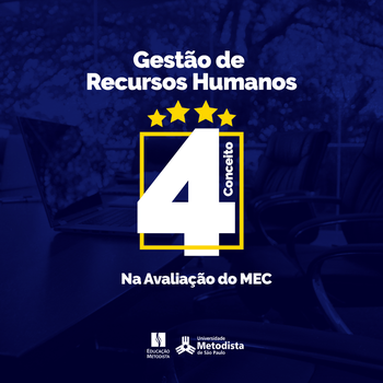 Curso de Gestão de Recursos Humanos recebe nota 4 do MEC Curso de Gestão de Recursos Humanos recebe nota 4 do MEC