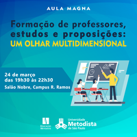Curso de Pedagogia promove aula magna “Formação de professores, estudos e proposições: um olhar multidimensional”