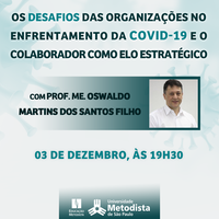 Desafios e elo estratégico na pandemia é tema de palestra da Metodista