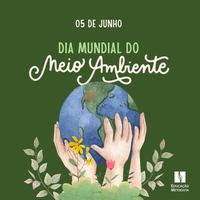 Dia Mundial do Meio Ambiente