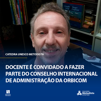 Professor titular da Cátedra UMESP é convidado a fazer parte do Conselho Internacional de Administração da Orbicom Professor titular da Cátedra UMESP é convidado a fazer parte do Conselho Internacional de Administração da Orbicom