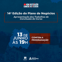 E-commerce, sustentabilidade e empreendimentos pets na 14ª edição dos Planos de Negócios de ADM-Comex
