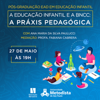 Educação Infantil e a BNCC é tema de palestra on-line