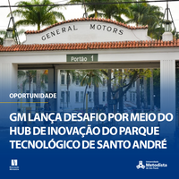 GM lança desafio por meio do Hub de Inovação do Parque Tecnológico de Santo André