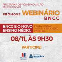 Grupo de Estudos BNCC realiza webinário sobre “BNCC e o Novo Ensino Médio: protagonismo juvenil e educação integral”