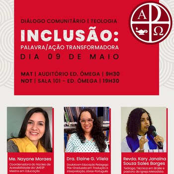 "Inclusão: palavra/ação transformadora” é o tema do Diálogo Comunitário "Inclusão: palavra/ação transformadora” é o tema do Diálogo Comunitário