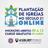 Inscrições abertas para 2° módulo do curso “Plantação de Igrejas no séc. 21”