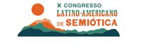 Inscrições abertas para o  X Congresso da Federación Latinoamericana de Semiótica