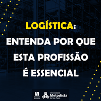 Logística: entenda por que esta profissão é essencial