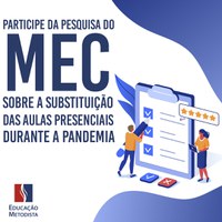 MEC faz pesquisa para promover ações e melhorias no Ensino Remoto Online
