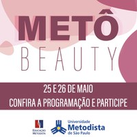 Metô Beauty compartilha as novas tendências na área de Estética e Cosmética