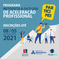 Metodista abre inscrições para o Programa de Aceleração Profissional Facelera