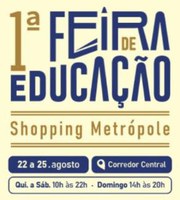Metodista participa da I Feira de Educação no Shopping Metrópole