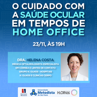 Metodista promove palestra sobre cuidado com os olhos em tempos de home office