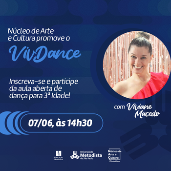 Núcleo de Arte e Cultura abre inscrições para aula aberta de dança com foco na terceira idade Núcleo de Arte e Cultura abre inscrições para aula aberta de dança com foco na terceira idade