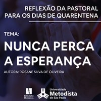 Nunca perca a esperança