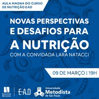 Nutrição EAD realiza aula magna para tratar de novas perspectivas e desafios da profissão