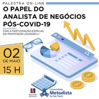O papel do analista de negócios pós Covid-19  é tema de debate on-line