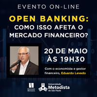 Open Banking e mercado financeiro são destaques em palestra da Metodista
