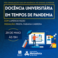 Palestra on-line aborda docência universitária em tempos de pandemia