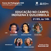 Pedagogia EAD promove discussão sobre Educação no Campo, Indígena e Quilombola