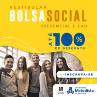 Processo seletivo Bolsa Social Metodista: descontos de até 100% em cursos presenciais e a distância