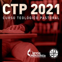 Processo Seletivo do Curso Teológico Pastoral 2021 (CTP)